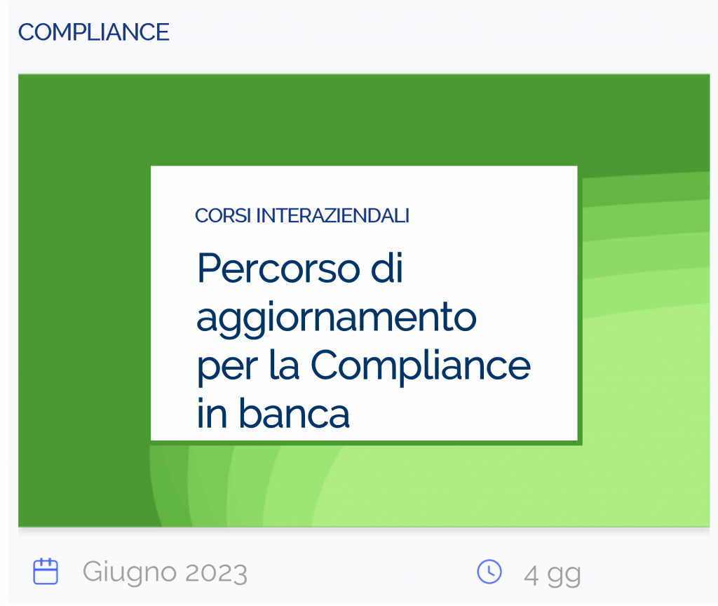 Percorso di aggiornamento per la Compliance in banca, corso interaziendale, compliance, giugno 2023, 4 gg