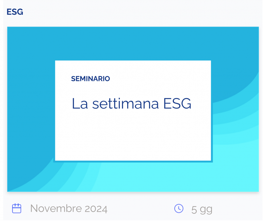 La settimana ESG, seminario, esg, novembre 2024, 5 gg