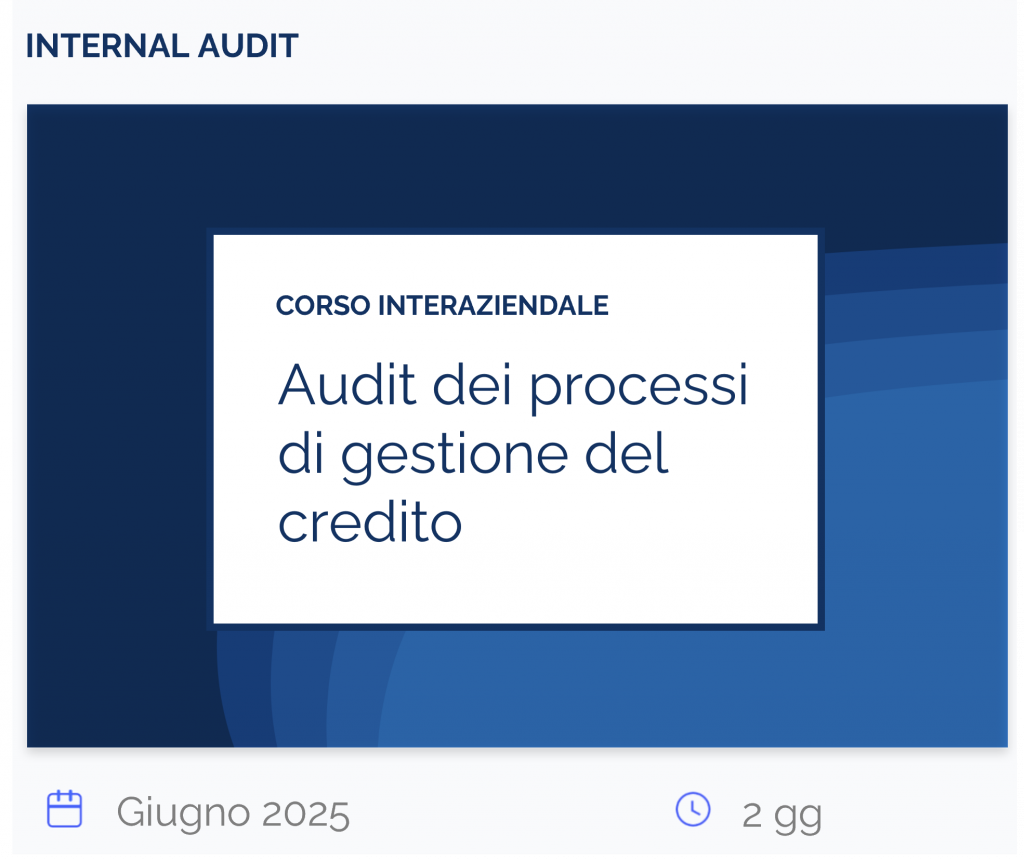Audit dei processi di gestione del credito, corso interaziendale, internal audit, giugno 2025, 2 gg
