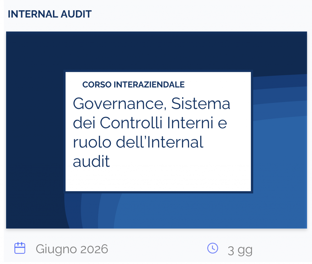 Governance, Sistema dei Controlli Interni e ruolo dell’Internal audit, corso interaziendale, internal audit, giugno 2026, 3 gg