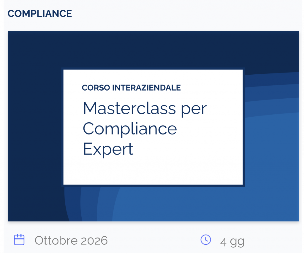 Masterclass per Compliance Expert, corso interaziendale, compliance ottobre 2026, 4 gg